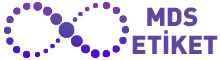 MDS ETİKET